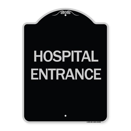 Signmission Hospital Entrance Heavy-Gauge Aluminum Architectural Sign, 24" H, BS-1824-24455 A-DES-BS-1824-24455